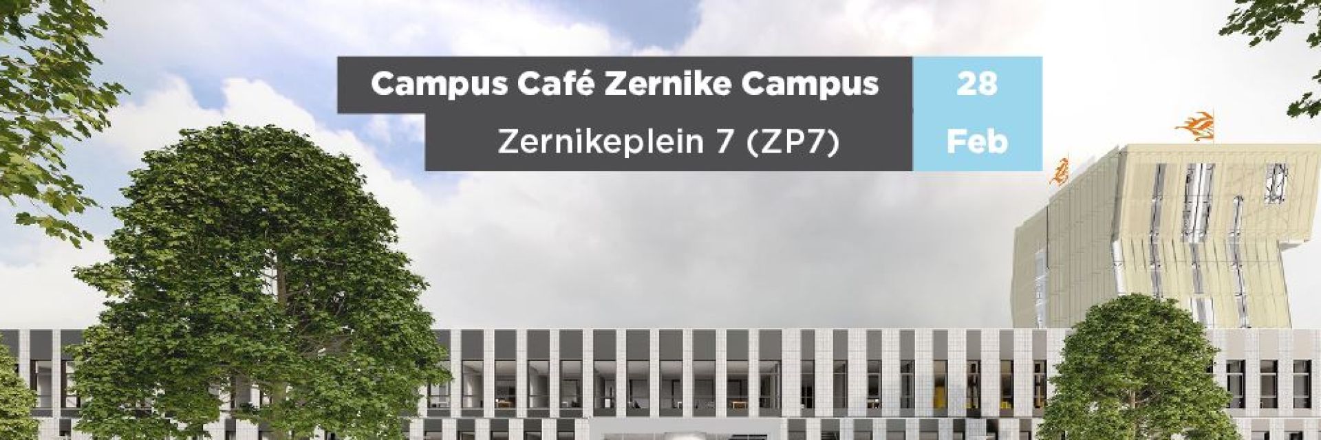 Save the Date: Campus Cafe on 28 February!