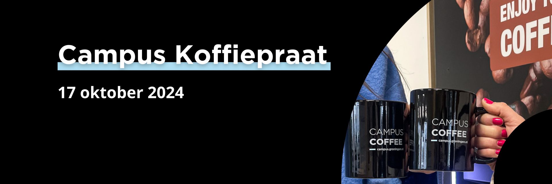 Campus Koffiepraat October 17