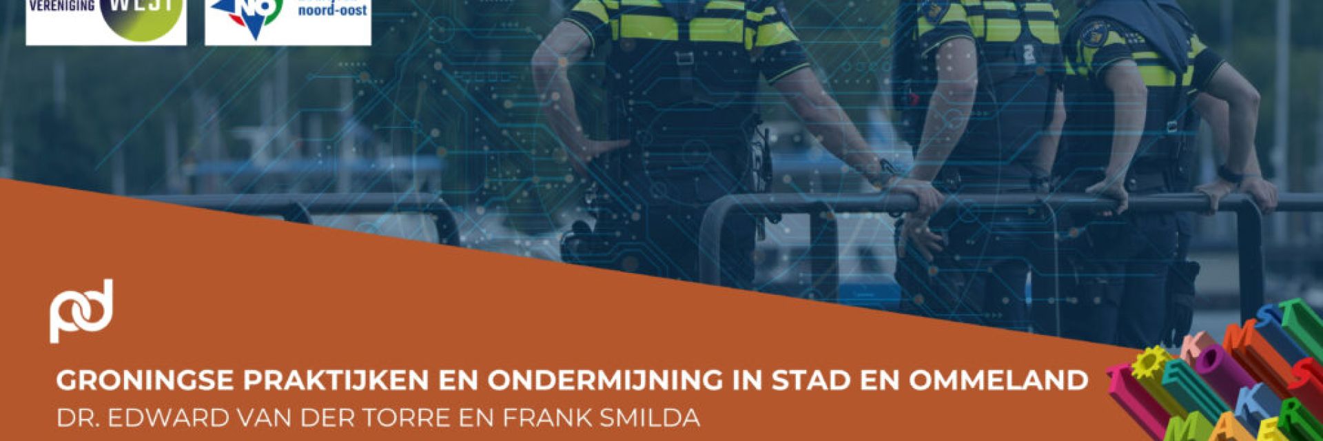 Meeting on Practices in Groningen and Subversion in the City and Surrounding Area