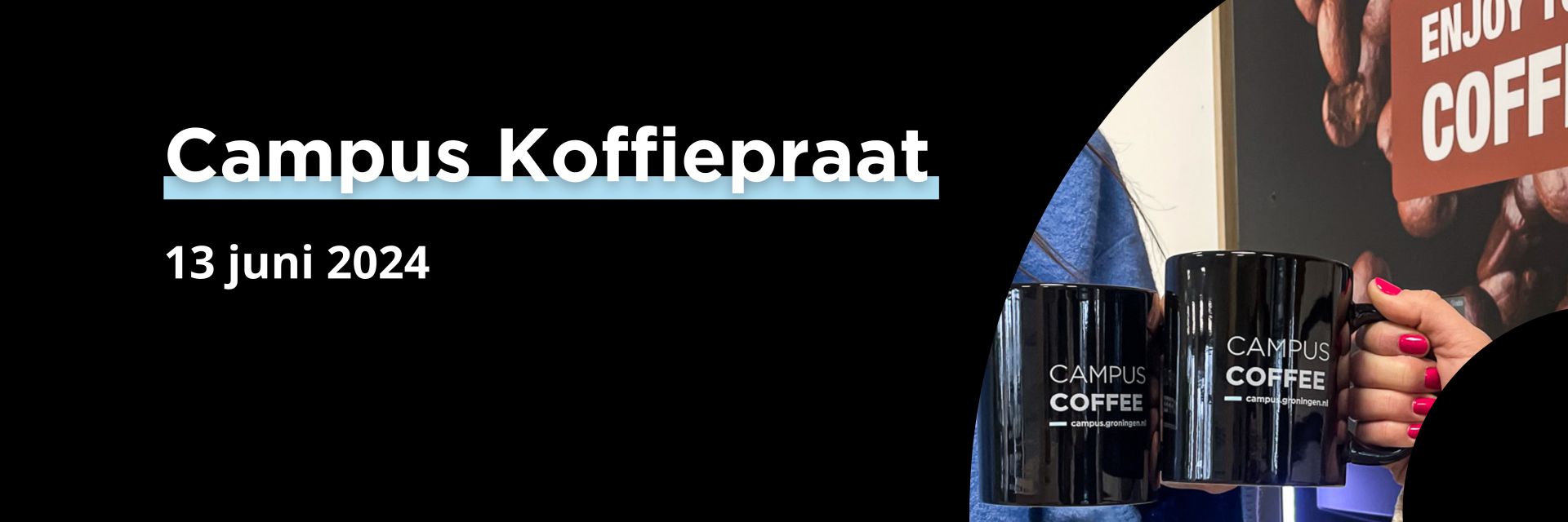Campus Koffiepraat June 13